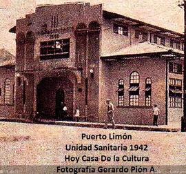 Fotografías de la antigua Unidad Sanitaria de Limón, actualmente Casa de la Cultura